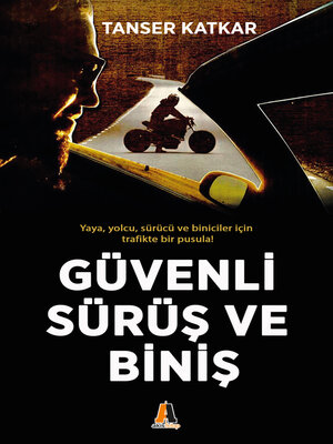cover image of Güvenli Sürüş ve Biniş